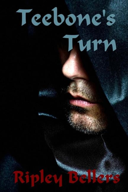 Teebone's Turn by Bellers, Ripley