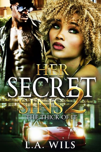 Her Secret Sins 2 by Wils, L. a.