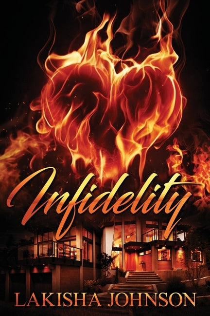 Infidelity by Johnson, Lakisha