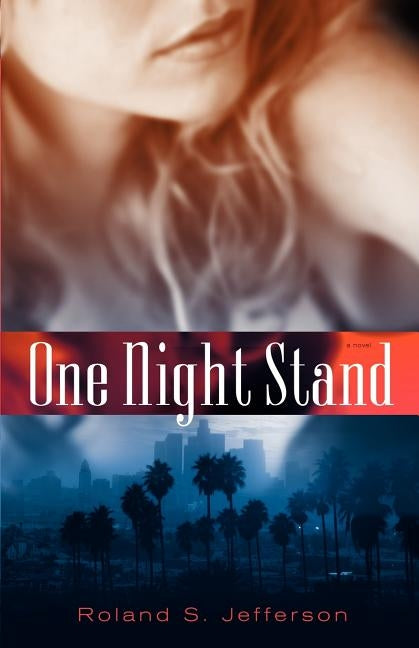 One Night Stand by Jefferson, Roland S.