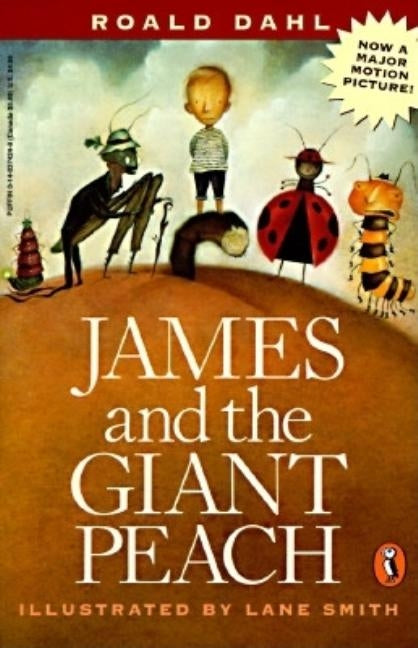 James and the Giant Peach by Dahl, Roald