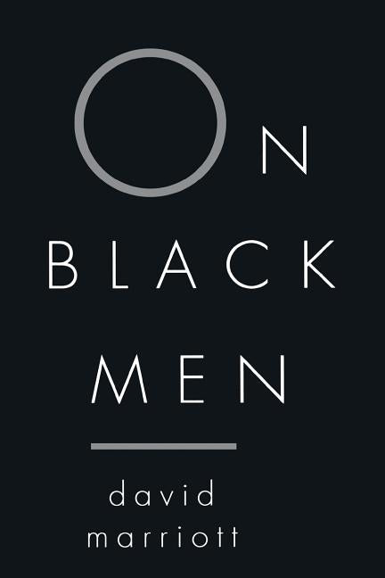On Black Men by Marriott, David