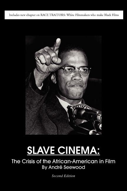 Slave Cinema by Seewood, Andr