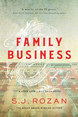 Family Business: A Lydia Chin/Bill Smith Mystery by Rozan, S. J.