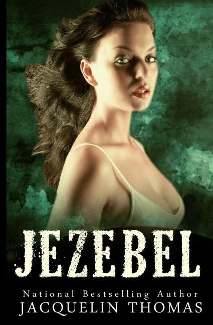 Jezebel by Thomas, Jacquelin