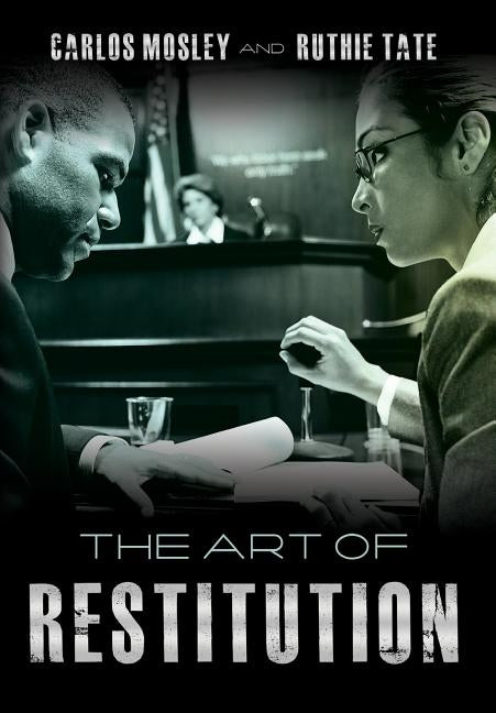 The Art of Restitution by Tate, Ruthie