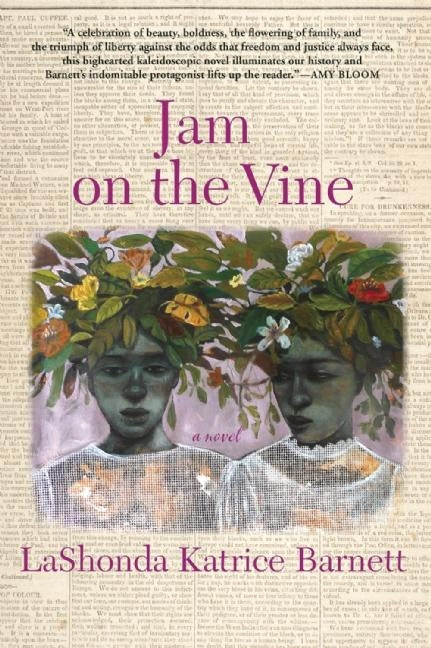 Jam on the Vine by Barnett, Lashonda Katrice