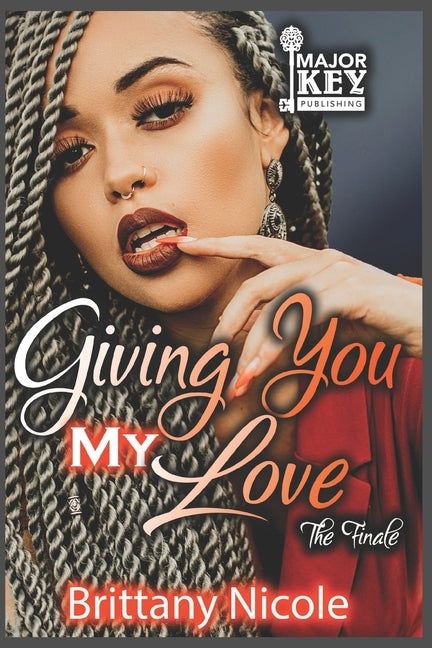 Giving You My Love: The Finale by Write Guidance Editing