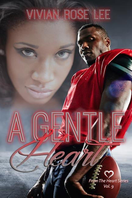 A Gentle Heart by Lee, Vivian Rose