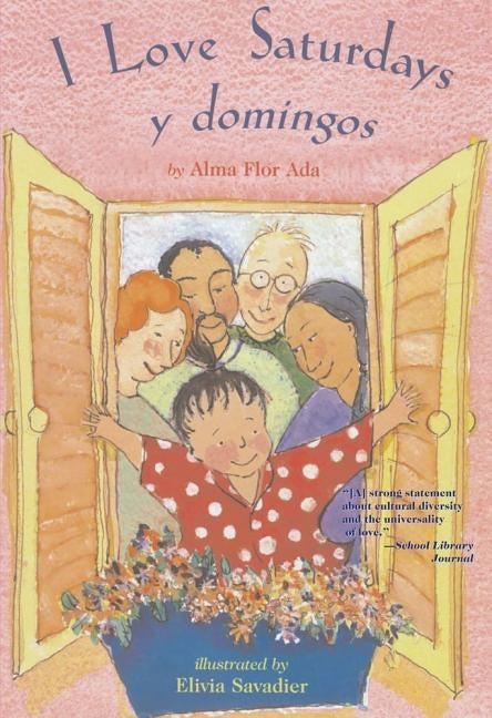I Love Saturdays y Domingos by Ada, Alma Flor