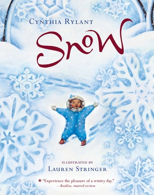 Snow by Rylant, Cynthia