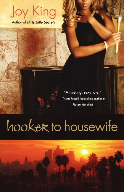 Hooker to Housewife by King, Joy