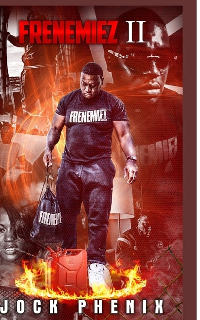 Frenemiez 2 by Phenix, Jock