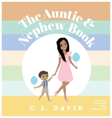 The Auntie and Nephew Book by David, C. L.