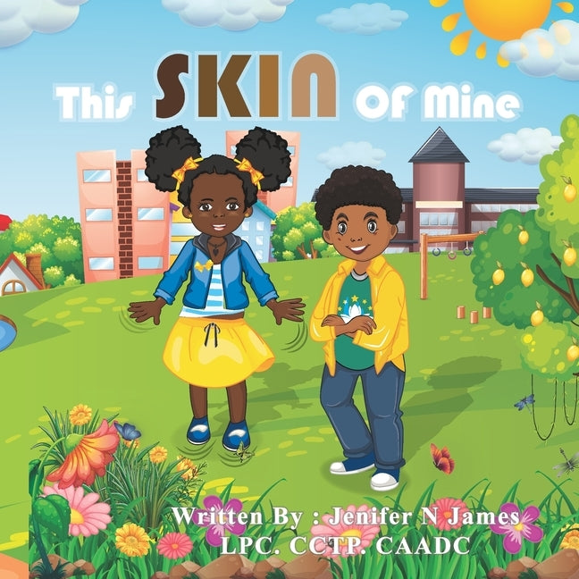 This Skin of Mine by James, Jenifer N.
