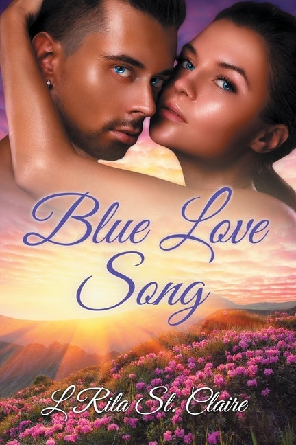 Blue Love Song by St Claire, L. Rita