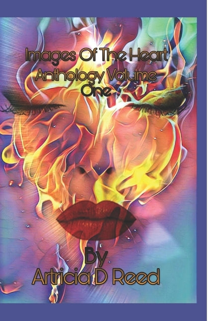 Images Of The Heart by Reed, Artricia D.