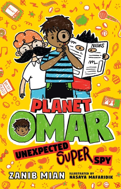 Planet Omar: Unexpected Super Spy by Mian, Zanib