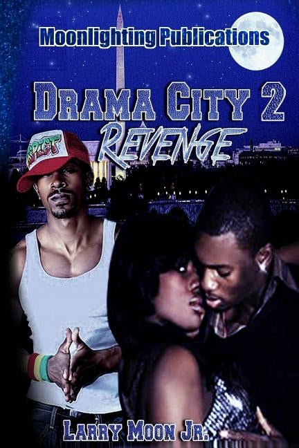 Drama City 2: Revenge by Moon Jr, Larry