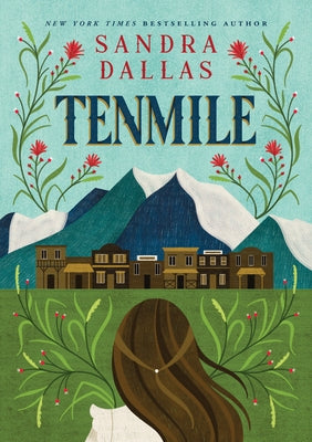 Tenmile by Dallas, Sandra