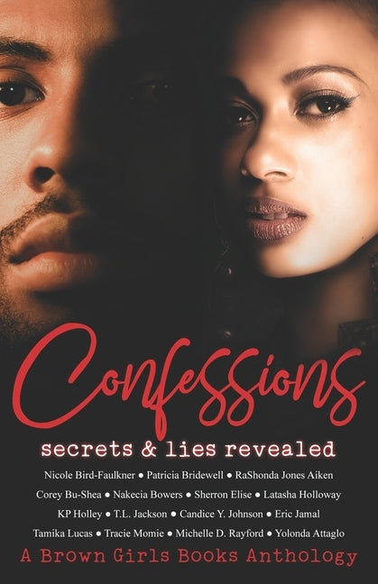 Confessions: Secrets & Lies Revealed by Bird-Faulkner, Nicole