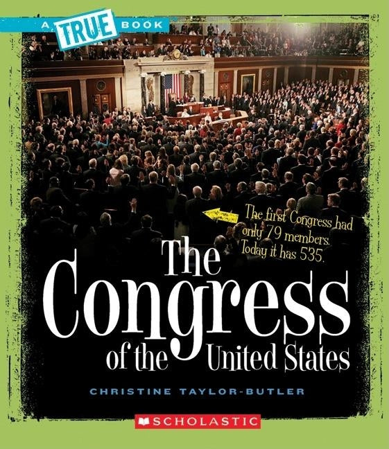 The Congress of the United States by Taylor-Butler, Christine