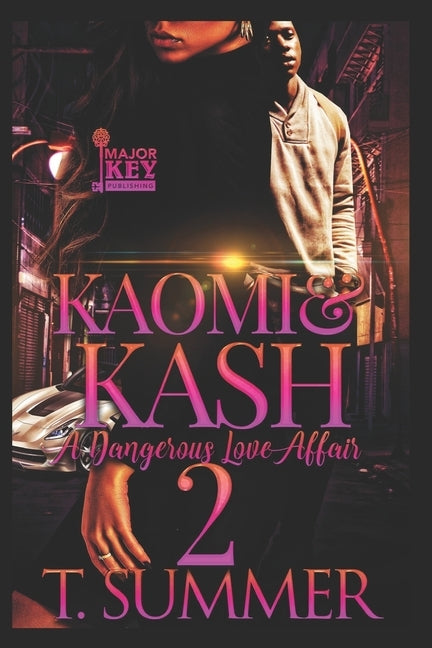 Kaomi & Kash 2: A Dangerous Love Affair by Jay Pen Literary Services
