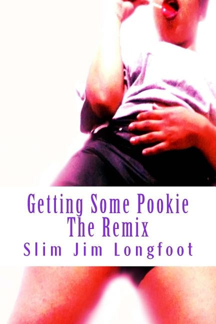 Getting Some Pookie: The Remix by Goat, Tha