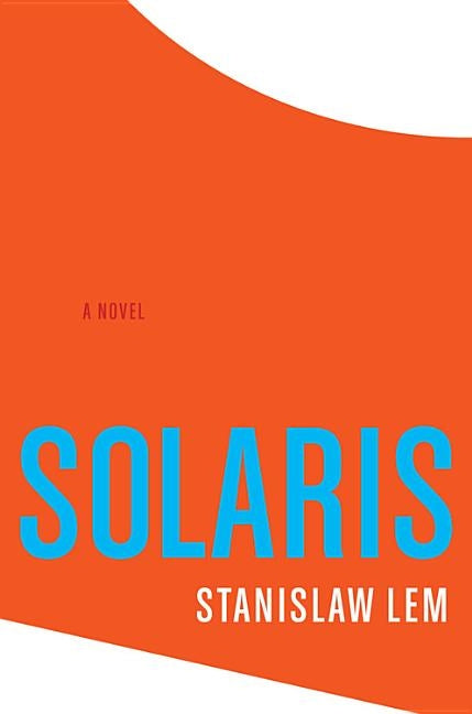 Solaris by Lem, Stanislaw