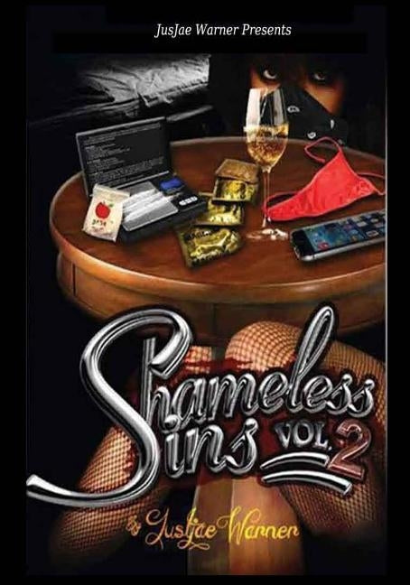 Shameless Sins 2: Stacy's Reign by Warner, Justjae