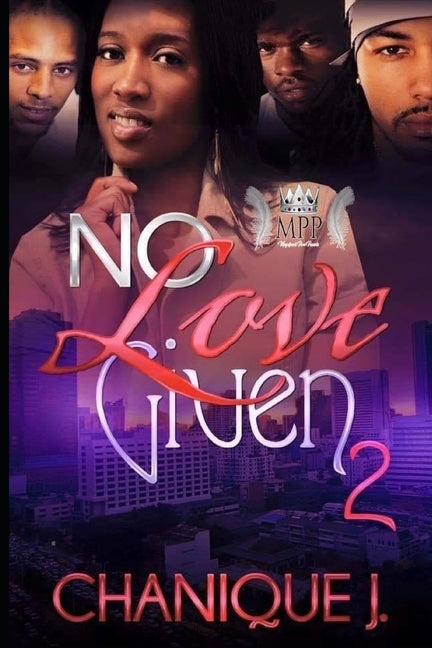No Love Given 2 by J, Chanique