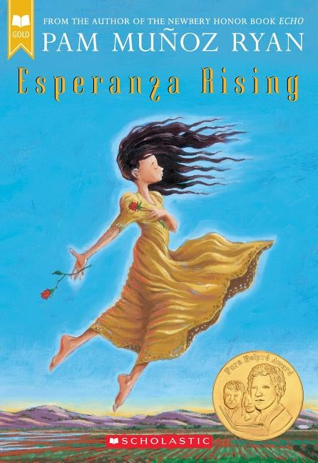 Esperanza Rising by Munoz Ryan, Pam