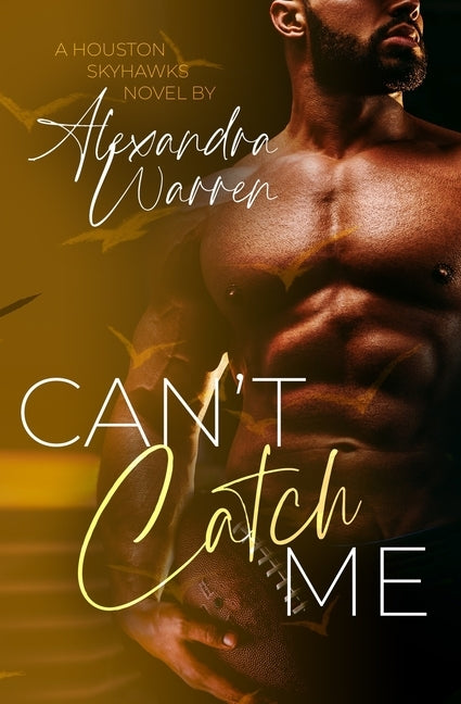 Can't Catch Me by Warren, Alexandra