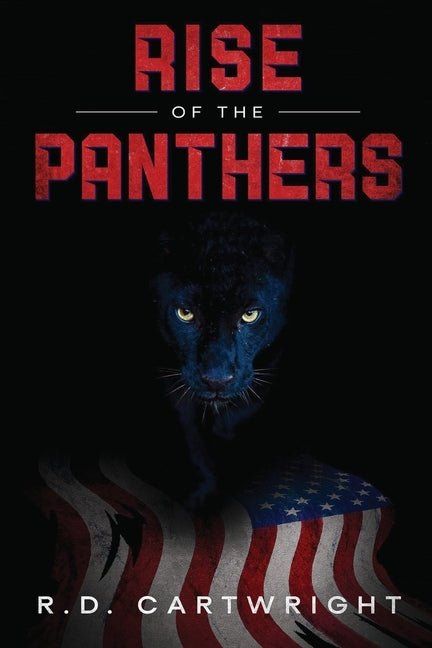 Rise of The Panthers by Cartwright, R. D.