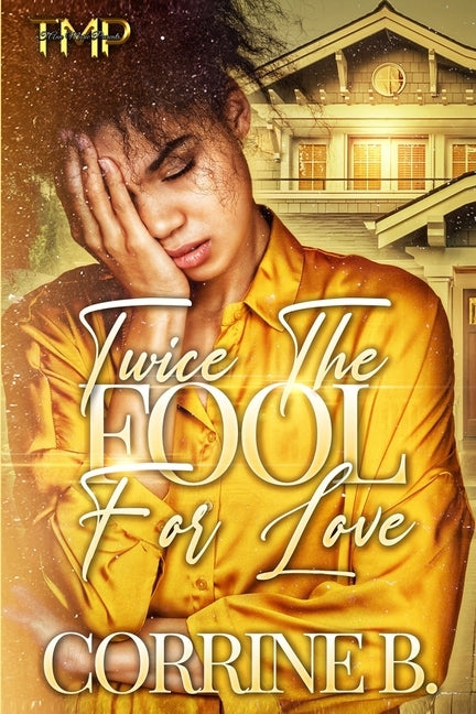 Twice The Fool For Love by Write Guidance Editing