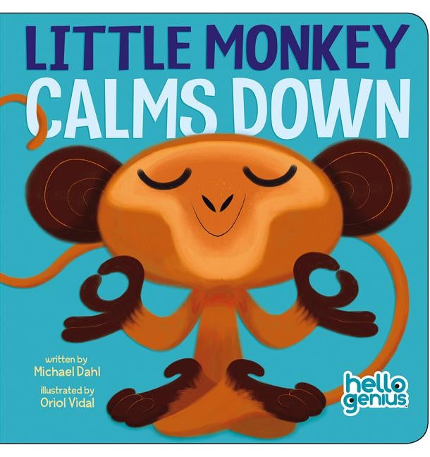 Little Monkey Calms Down by Vidal, Oriol