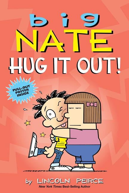 Big Nate: Hug It Out! by Peirce, Lincoln