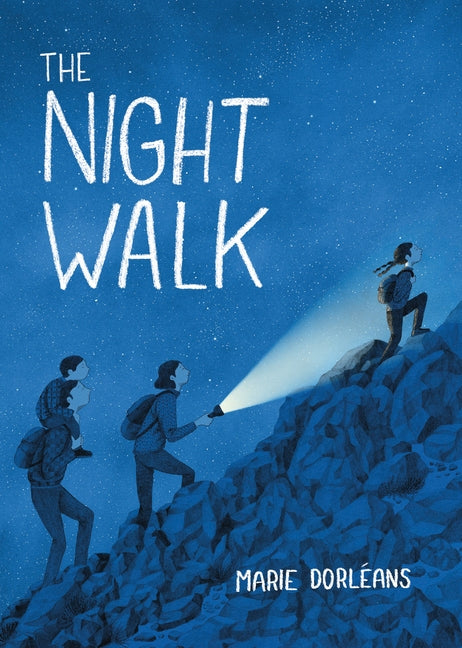 The Night Walk by Dorleans, Marie