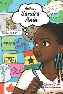 Child of an Immigrant by Anin, Sandra