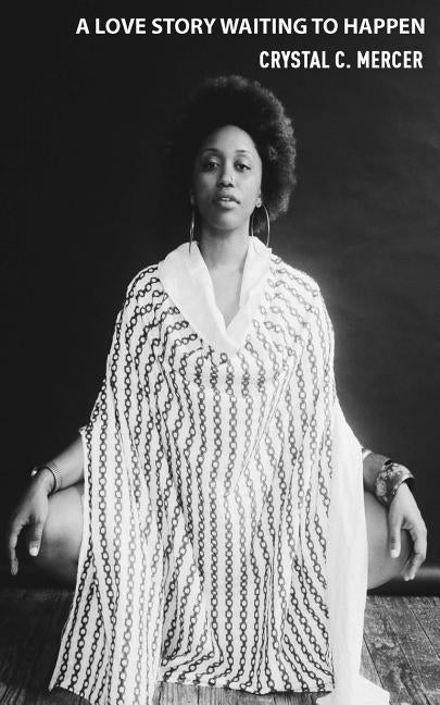 A Love Story Waiting To Happen by Williams, Iris M.