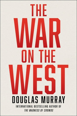The War on the West by Murray, Douglas