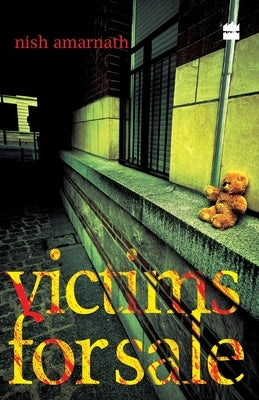 Victims for Sale by Amarnath, Nish
