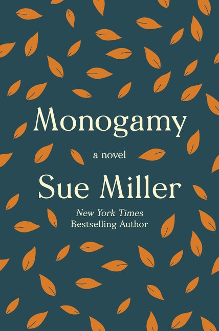Monogamy by Miller, Sue