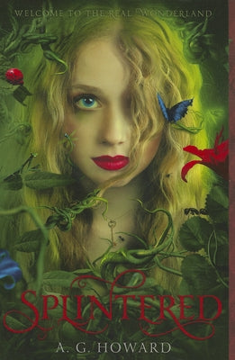 Splintered (Splintered Series #1) by Howard, A. G.
