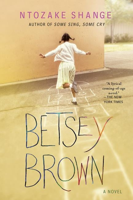 Betsey Brown by Shange, Ntozake