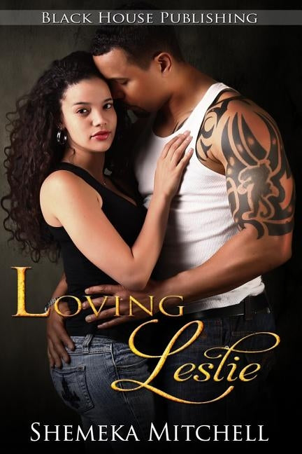 Loving Leslie by Mitchell, Shemeka