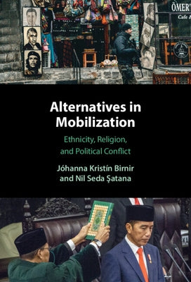 Alternatives in Mobilization by Birnir, Jóhanna Kristín
