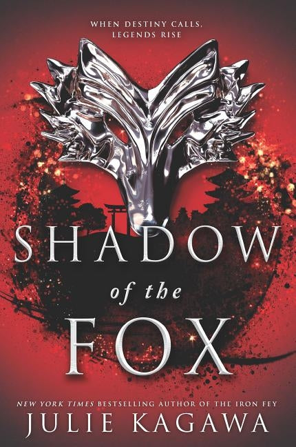 Shadow of the Fox by Kagawa, Julie