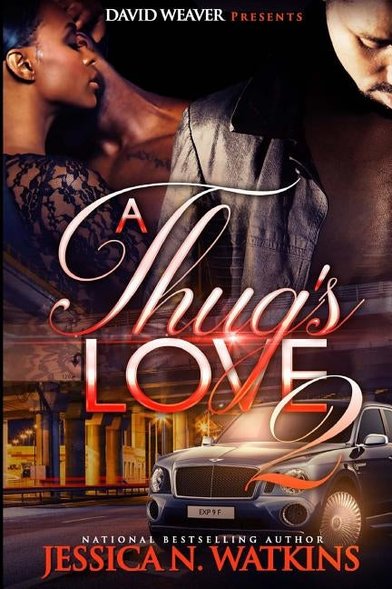 A Thug's Love 2 by Watkins, Jessica