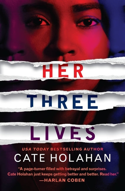 Her Three Lives by Holahan, Cate